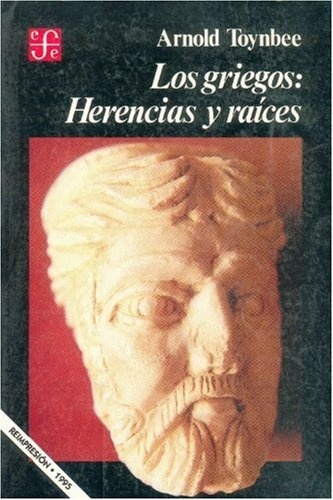Los Griegos: herencias y raices