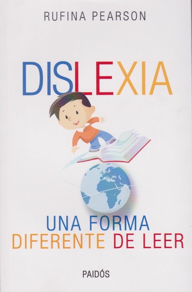 Dislexia. Una forma diferente de leer