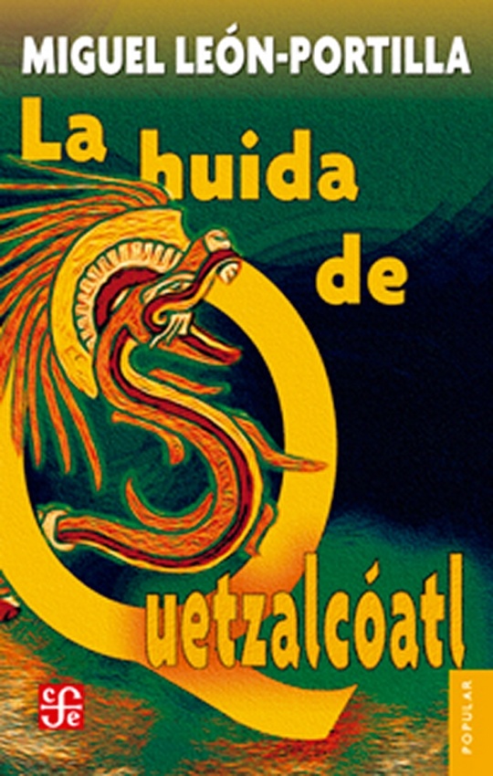 La Huida de quetzalcoatl