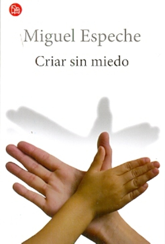Criar sin miedo