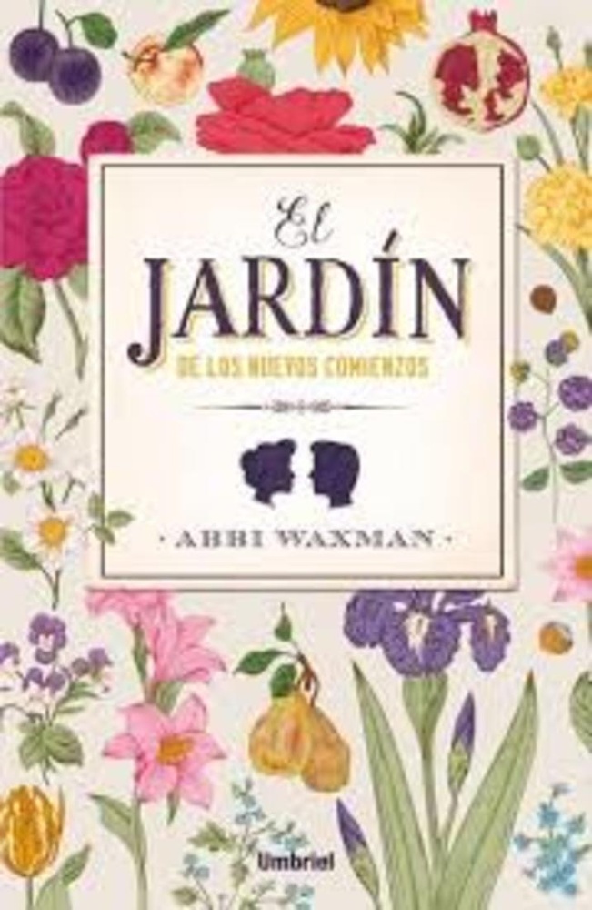 El Jardin de los nuevos comienzos