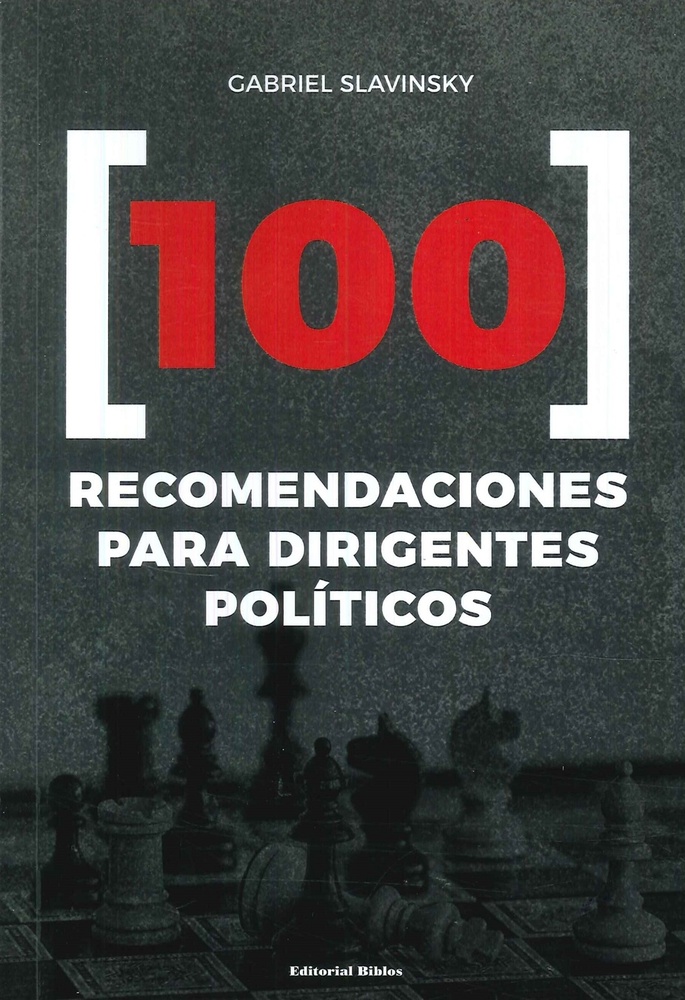 100 Recomendaciones para dirigentes políticos