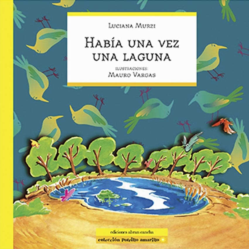 Habia una vez una laguna