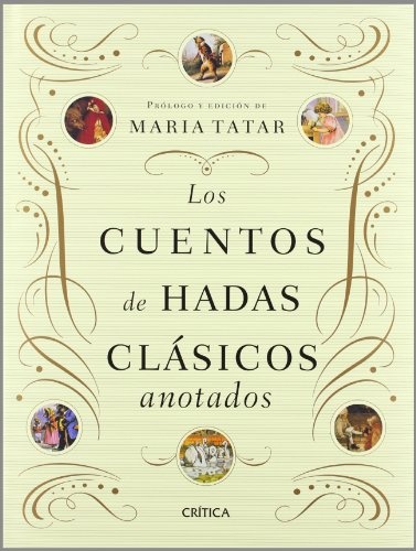 Los Cuentos de hadas clasicos anotados