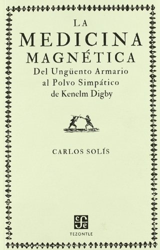 la medicina magnetica. del unguento arma