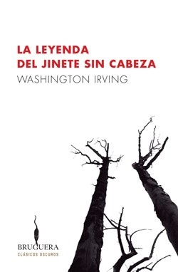 La Leyenda Del Jinete Sin Cabeza