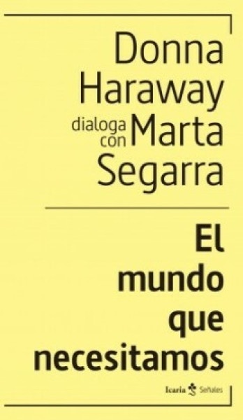 El mundo que necesitamos