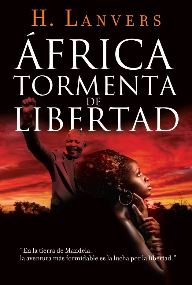 África. Tormenta de libertad