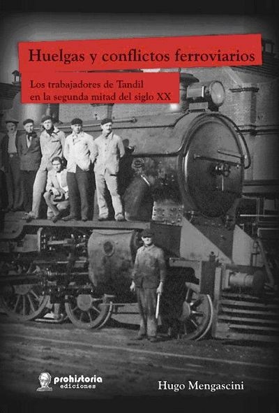 Huelgas y conflictos ferroviarios