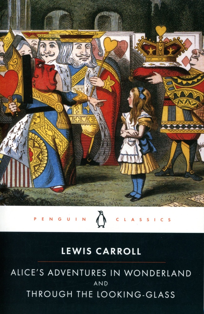 Alice S Adventures In Wonderland And Tht Looking Glass