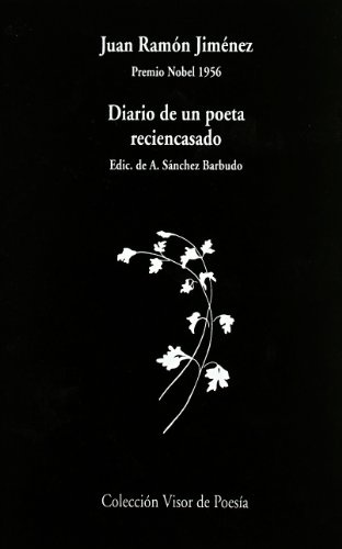 Diario de un poeta reciencasado