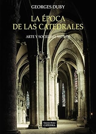 La epoca de las catedrales