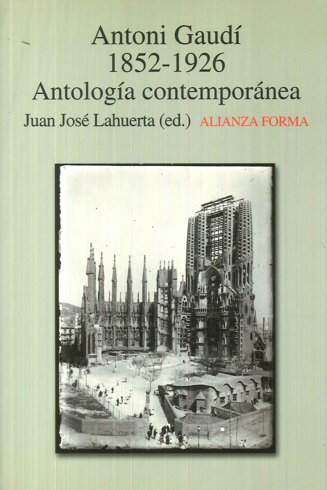 Antonio Gaudí, 1852-1926