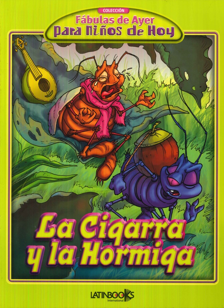 La Cigarra y la hormiga