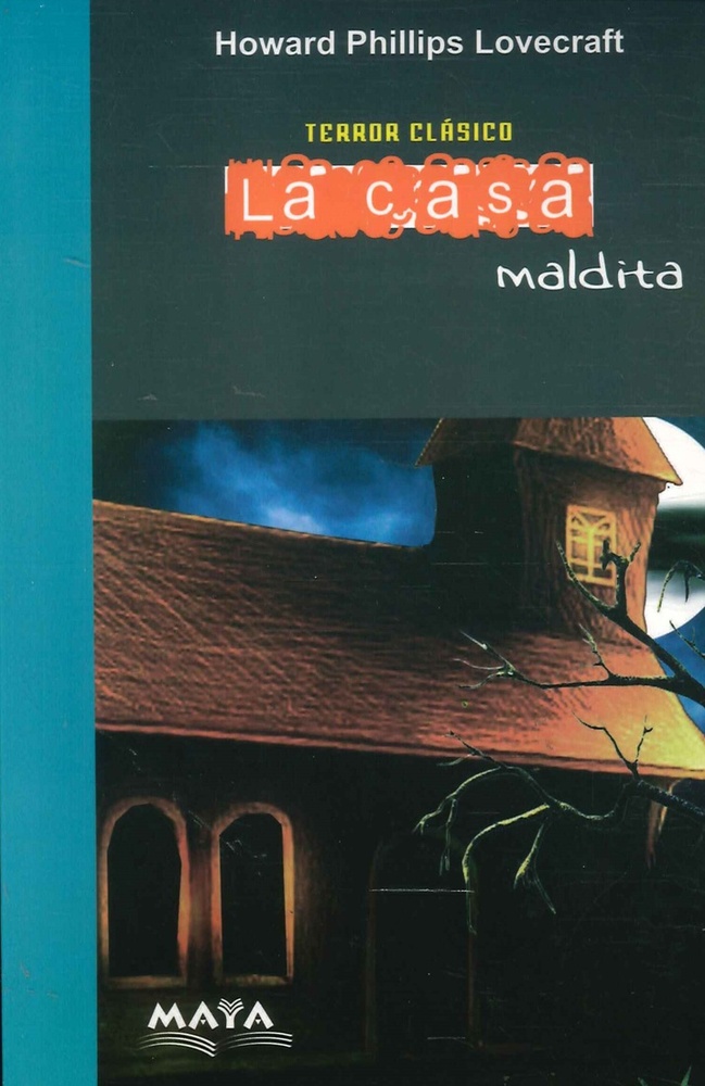 La Casa Maldita