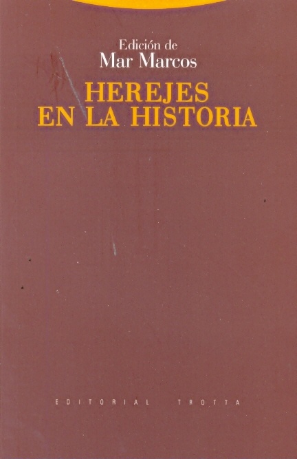 Herejes en la historia