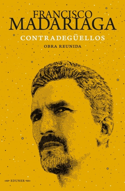 Contradegüellos. Obra reunida.