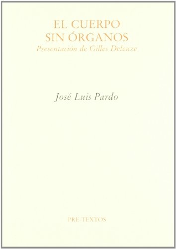 El cuerpo sin órganos