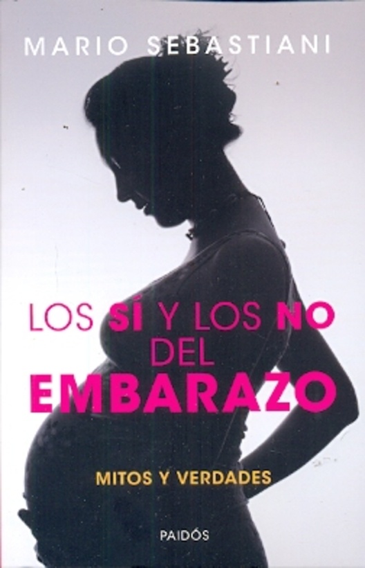 Los sí y los no del embarazo