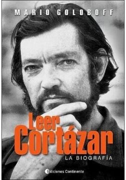 Leer cortazar: la biografia