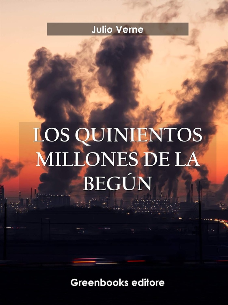 Los Quinientos millones de la Begun