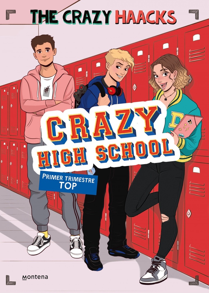 Crazy high school. primer trimestre top