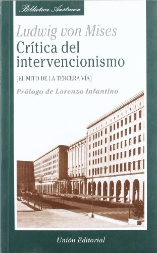 Critica del intervencionismo