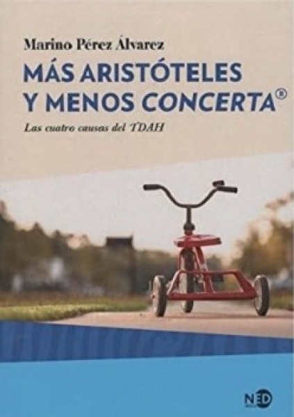 Mas Aristoteles y menos Concerta