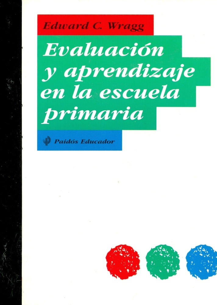 Evaluación y aprendizaje en la escuela primaria