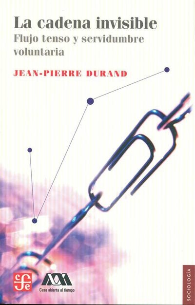 la cadena invisible. flujo tenso y servi