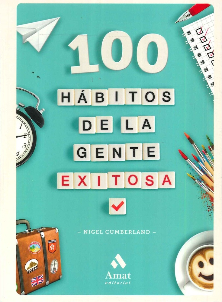 100 HABITOS DE LA GENTE EXITOSA