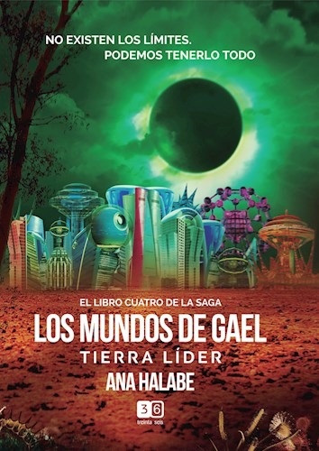 Mundos de Gael IV, Los: Tierra Lider