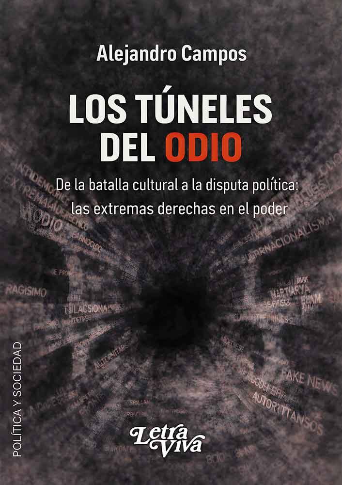 Los túneles del odio