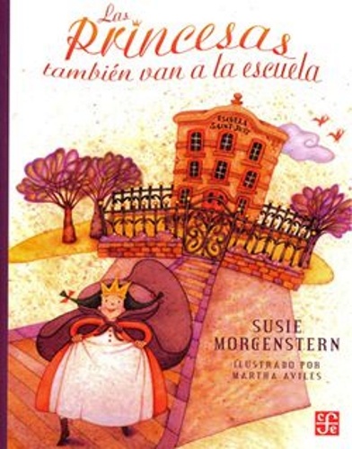 Las princesas tambien van a la escuela