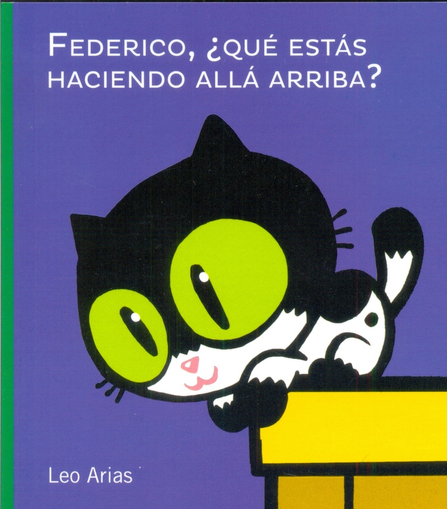 Federico, que estas haciendo alla arriba