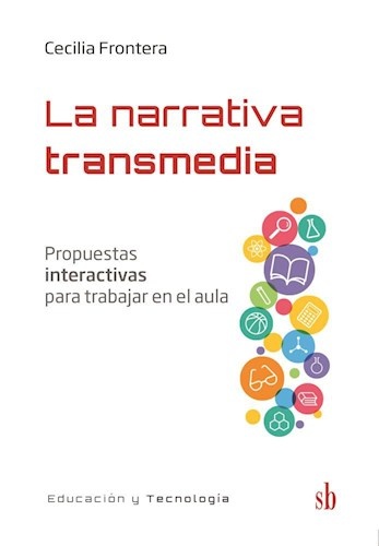 La Narrativa transmedia