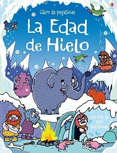 Edad de hielo, La. Libro de pegatinas
