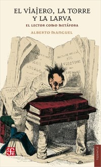 el Viajero la torre y la larva