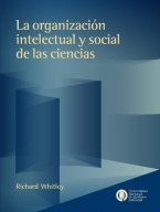 La Organización intelectual y social de las ciencias