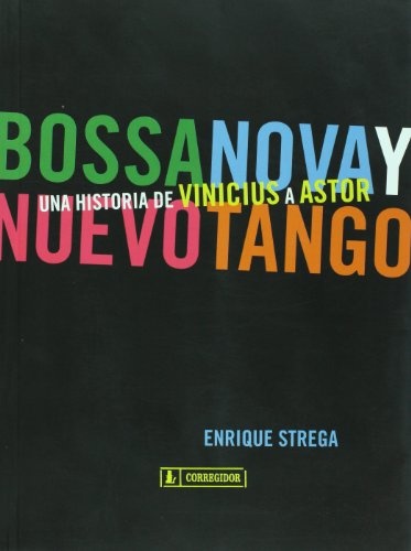 Bossanova y nuevo tango