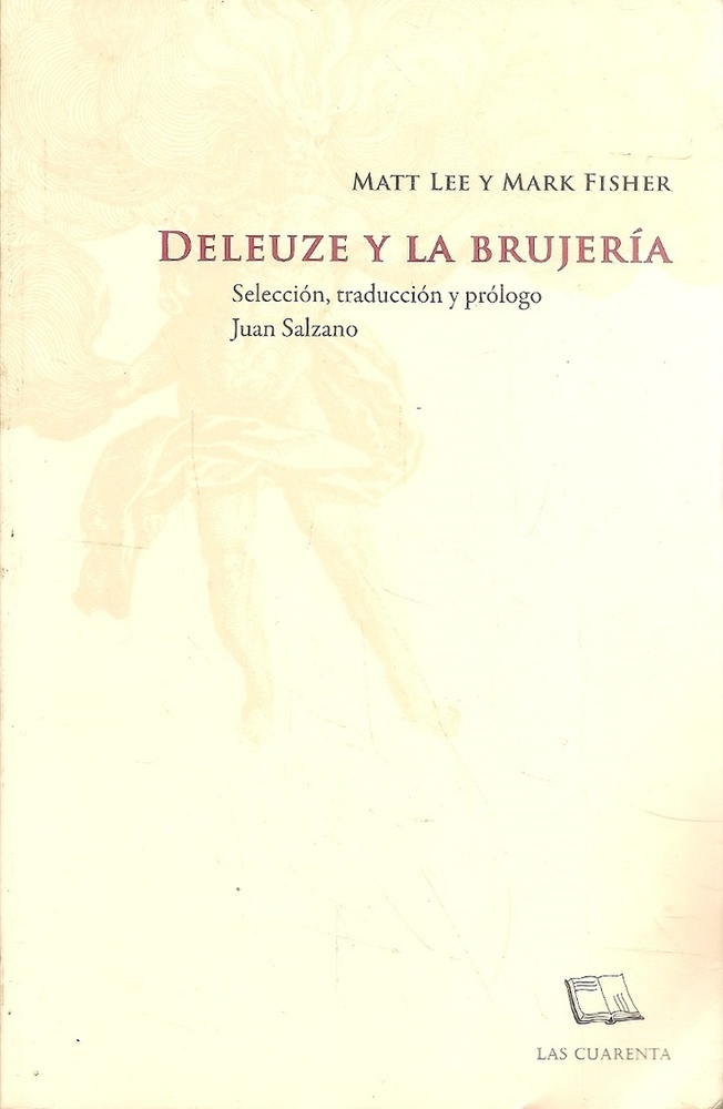 Deleuze y la brujeria