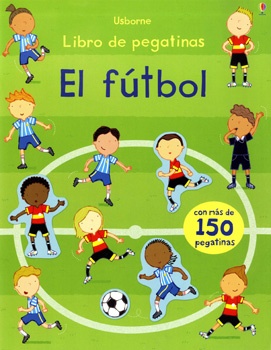 Futbol, El. Libro de pegatinas