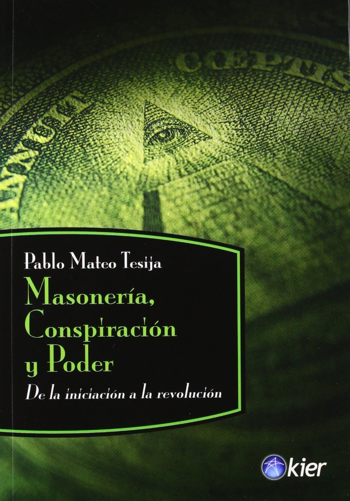 Masoneria, conspiracion y poder