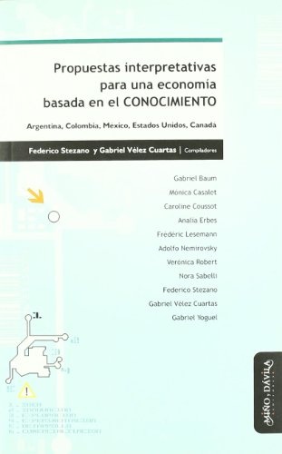 Propuestas interpretativas para una economía...