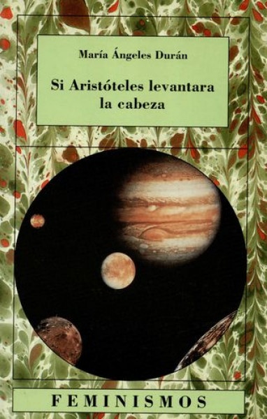 Si Aristóteles levantara la cabeza