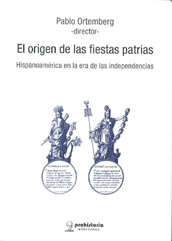 El origen de las fiestas patrias