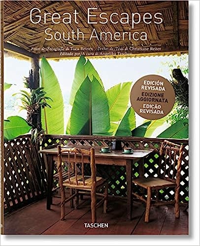 Great escapes South America