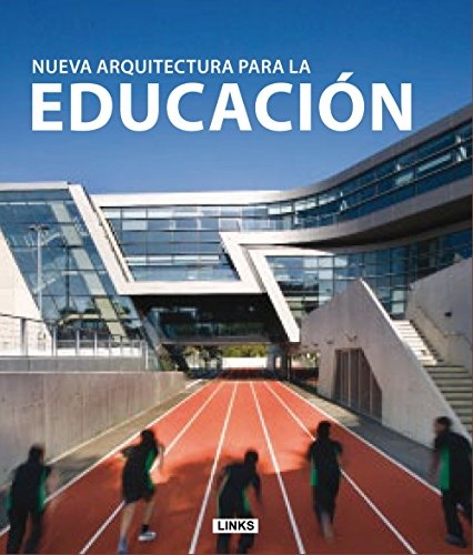 Nueva arquitectura para la educacion