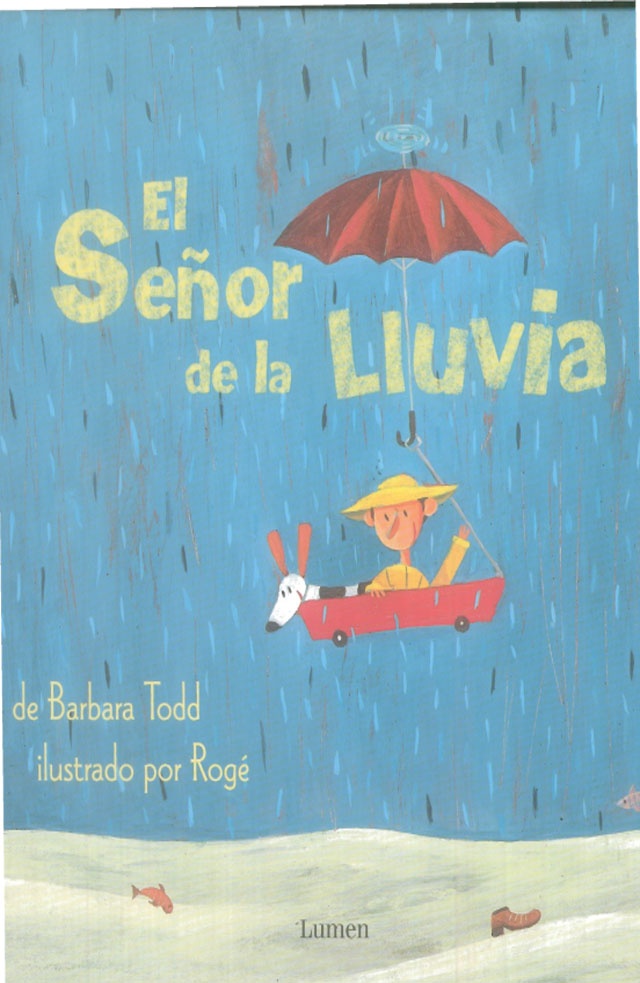 El Señor de la lluvia