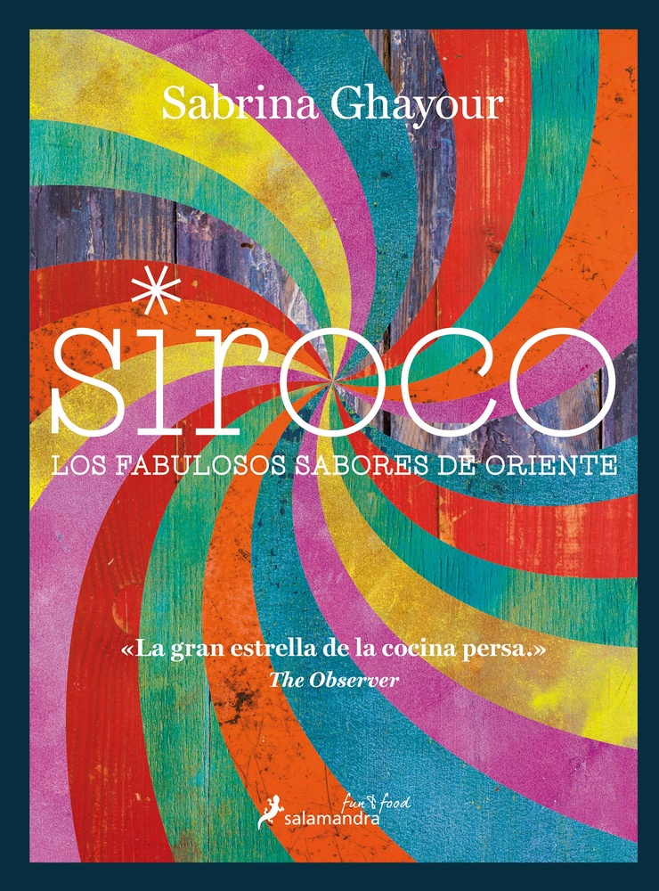 Siroco. Los fabulosos sabores de Oriente